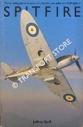 Book cover of Spitfire - A Test Pilot's Story by QUILL, Jeffrey 